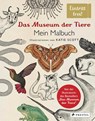 Das Museum der Tiere. Mein Malbuch - Katie Scott - 9783791372938