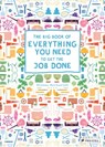 The Big Book of Everything You Need to Get the Job Done - Mia Cassany - 9783791374048