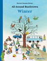 All Around Bustletown: Winter - Rotraut Susanne Berner - 9783791374154