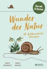 Wunder der Natur - 30 Achtsamkeitsübungen - Emily Sharratt ; Freya Hartas - 9783791375038