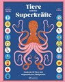 Tiere und ihre Superkräfte - Soledad Romero Mariño ; Sonia Pulido - 9783791375663