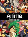 Anime - Der ultimative Guide - Joe O'Connell - 9783791376318