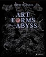 Art Forms from the Abyss - Peter J Le B Williams ; Dylan W. Evans ; David J Roberts ; David Thomas - 9783791381411