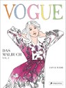 VOGUE - Das Malbuch Vol. 2 - Iain R. Webb - 9783791382678