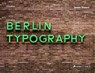 Berlin Typography - Jesse Simon - 9783791387031