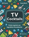 TV Cocktails - Will Francis ; Stacey Marsh - 9783791388793