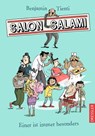 Salon Salami. Einer ist immer besonders - Benjamin Tienti - 9783791500478