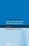 Maria als Siegerin über die Mächte des Bösen - Manfred Hauke - 9783791735016