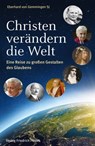 Christen verändern die Welt - Eberhard von Gemmingen - 9783791762586
