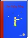 Der Kleine Prinz - Das Lesebuch - Antoine de Saint-Exupéry - 9783792000472