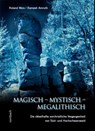 Magisch - Mystisch - Megalithisch - Roland Weis - 9783793050971