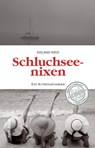 Schluchseenixen - Roland Weis - 9783793099840