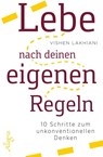 Lebe nach deinen eigenen Regeln - Vishen Lakhiani - 9783793423201