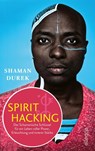 Spirit Hacking - Shaman Durek - 9783793424253