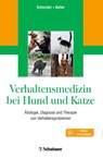 Verhaltensmedizin bei Hund und Katze - Barbara Schneider ; Daphne Ketter - 9783794531134