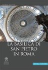 La Basilica di San Pietro in Roma - FISCHER,  Robert - 9783795424992