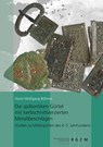 Die spätantiken Gürtel mit kerbschnittverzierten Metallbeschlägen. - Horst Wolfgang Böhme - 9783795436162