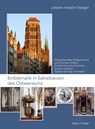 Emblematik in Sakralbauten des Ostseeraums Band 6 - Johann Anselm Steiger - 9783795437510