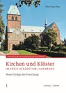 Kirchen und Klöster im Kreis Herzogtum Lauenburg - Oliver Auge - 9783795437541