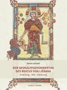 Der Apokalypsekommentar des Beatus von Liébana - Simon Danner - 9783795437787