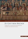 Zu Gast beim Bischof - Stephan Freund ; Simon Groth ; Christoph Mielzarek - 9783795439644