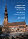 Hauptkirche St. Katharinen zu Hamburg / St. Catherine's Church in Hamburg - Johann Anselm Steiger - 9783795490799