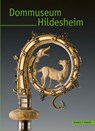 Dommuseum Hildesheim - Michael Brandt ; Claudia Höhl ; Lutz Gerhard - 9783795491093
