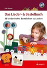 Das Lieder- & Bastelbuch - Kati Breuer - 9783795709662