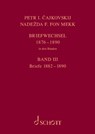 P. I. Tschaikowsky und N. von Meck Band 3 / Petr I. Cajkovskij und Nadezda F. fon Mekk. Briefwechsel - Peter Iljitsch Tschaikowsky ; Nadezhda Von Meck - 9783795718848