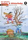 Die schönsten Herbst- und Winterlieder - Hans Magolt ; Marianne Magolt - 9783795725907