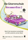 Die Gitarrenschule - Ulrik Lundström ; Jan Utbult - 9783795730833