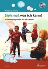Sieh mal, was ich kann! - Wolfgang Hering - 9783795746926