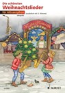 Die schönsten Weihnachtslieder - Hans Magolt ; Marianne Magolt - 9783795772994
