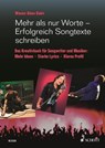 Mehr als nur Worte - Erfolgreich Songtexte schreiben - Masen Abou-Dakn - 9783795785994