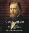 Carl Reinthaler - Christian Kämpf ; Arne Langer - 9783796111563