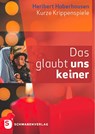 Das glaubt uns keiner - Heribert Haberhausen - 9783796618161