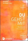 Du gehst mit - Helmut Schlegel - 9783796618208