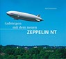 Aufsteigen mit dem neuen Zeppelin NT - Rolf Zimmermann - 9783797705396