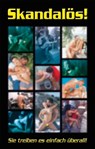 Skandalös - Bianca Corelli ; Lisa Cohen ; Kainas Centmy ; Dave Vandenberg ; James Buckwheat ; Mark Pond ; Robert Helms ; Sara Steinfeld ; Jenny Sidge ; Montana Green ; Loretta Reet ; Andreas Müller ; Annette Neuss ; Jeannette Gallet ; Ernest Williams ; Simon Wood - 9783798605497