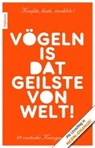 Vögeln is dat Geilste von Welt! - TREMÉL,  Georgé - 9783798606890
