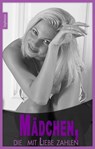 Mädchen, die mit Liebe zahlen! - Anonymus - 9783798607491
