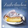 Zauberkuchen - Christelle Huet-Gomez - 9783799510066