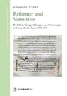 Reformer und Vermittler - Johannes Luther - 9783799567749