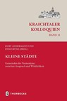 Kleine Städte - Kurt Andermann ; Enno Bünz - 9783799592857
