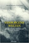 Verborgene Welten - Gabriele Hasmann ; Ursula Blaim - 9783800077519