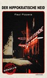 Der hippokratische Neid - Paul Pizzera - 9783800077601