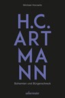 H. C. Artmann - Bohemien und Bürgerschreck - Michael Horowitz - 9783800077663
