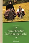 Sprechen Sie Vorarlbergerisch - Markus Kuhn - 9783800078189
