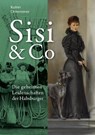Sisi & Co. - Katrin Unterreiner - 9783800082384