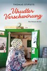 Uhudler-Verschwörung - Thomas Stipsits - 9783800090037